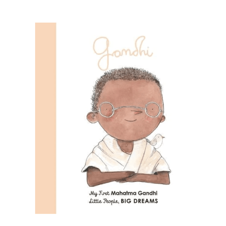 A "My First Little People, Big Dreams" Board Book about Gandhi, inspired by the Frances Lincoln Children's Books artists and trailblazers series.