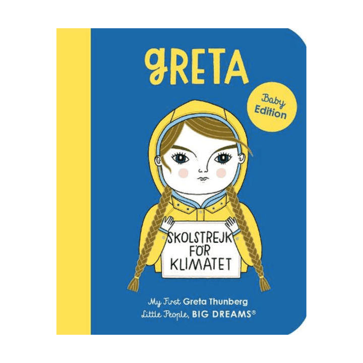 Greta - "My First Little People, Big Dreams" Board Books (Multiple Variants) featuring artists and trailblazers by Frances Lincoln Children's Books.